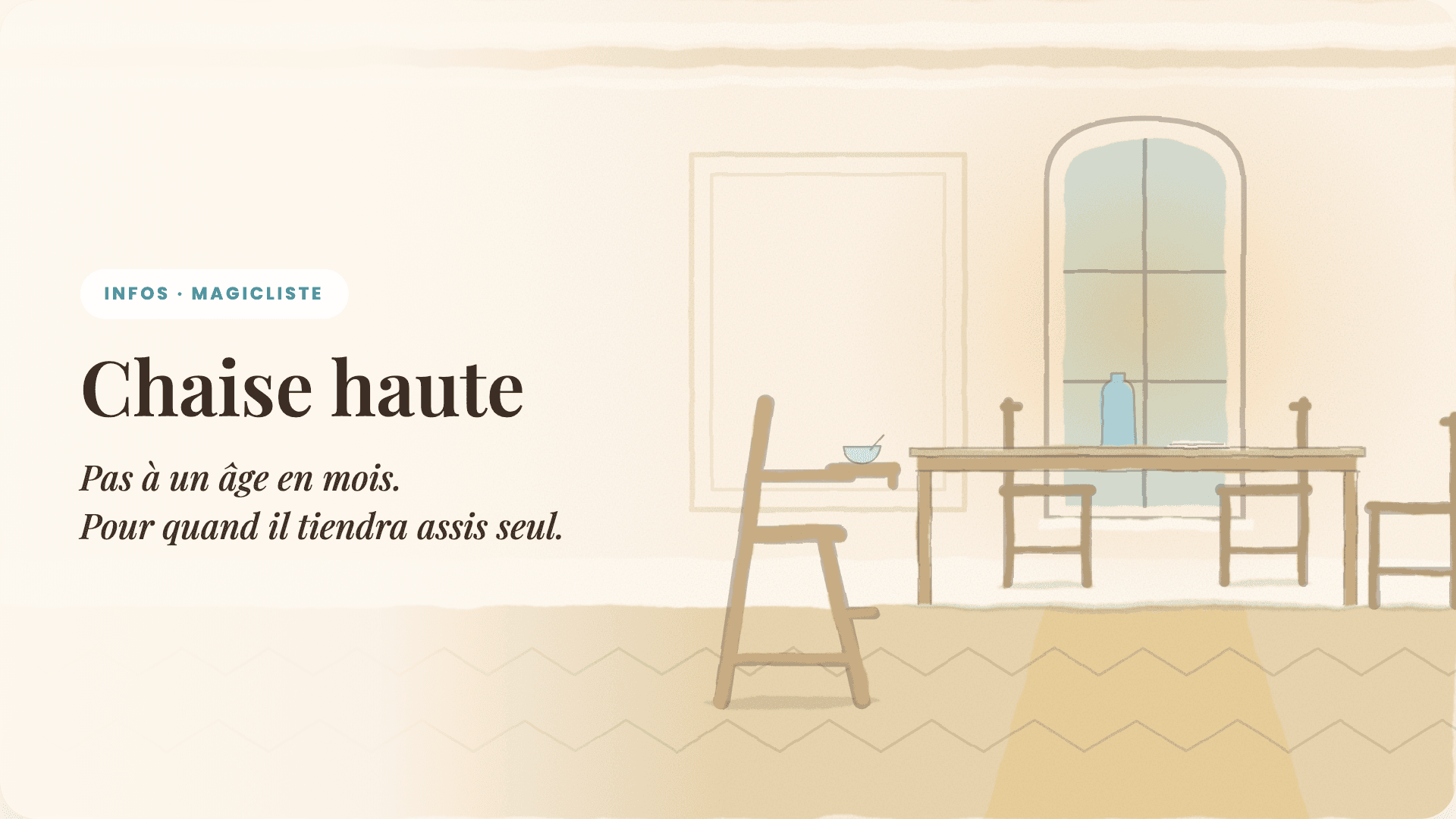 Chaise haute : à partir de quel âge, et sur ta liste ?