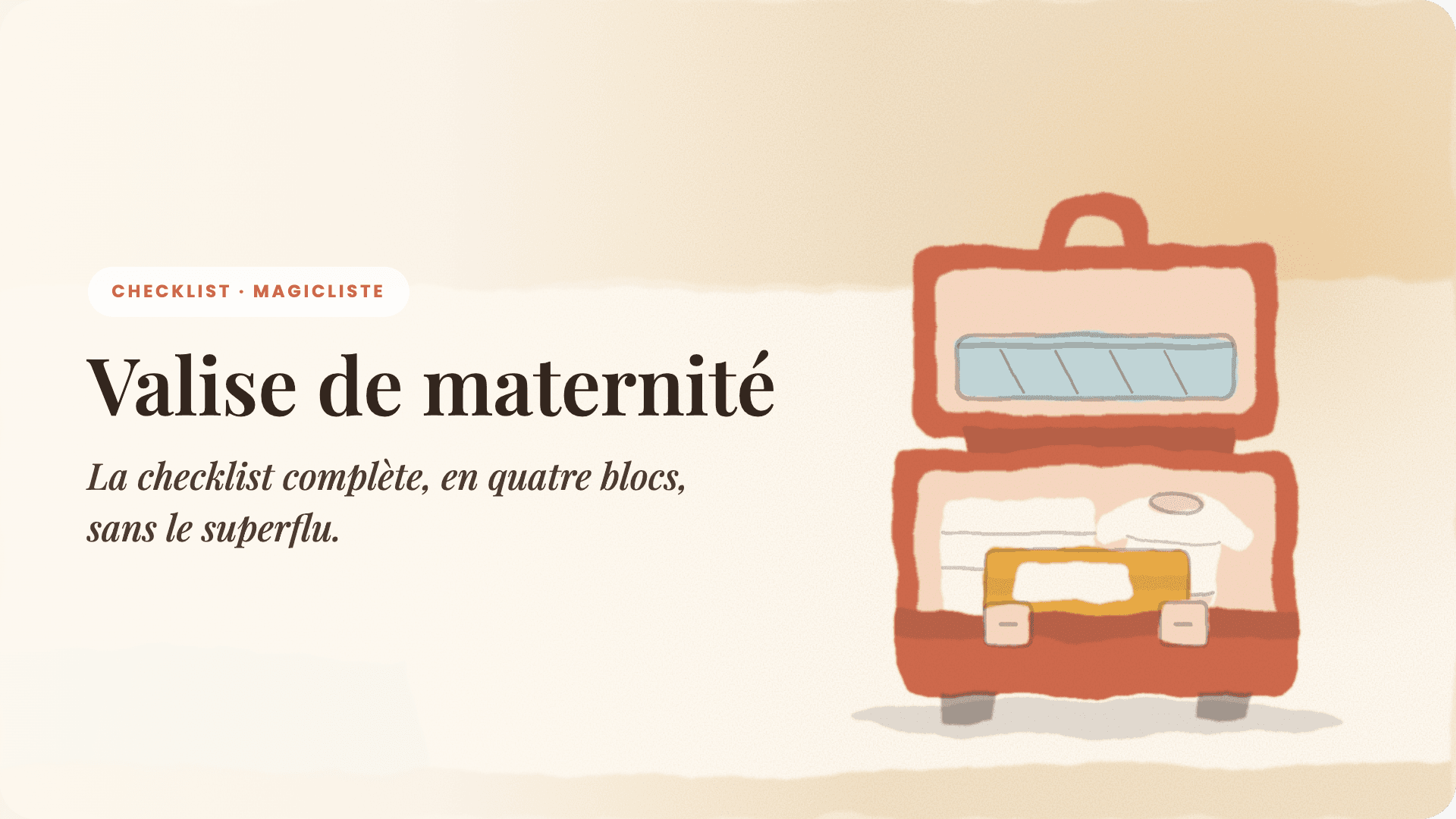 Valise de maternité : la checklist complète, sans le superflu